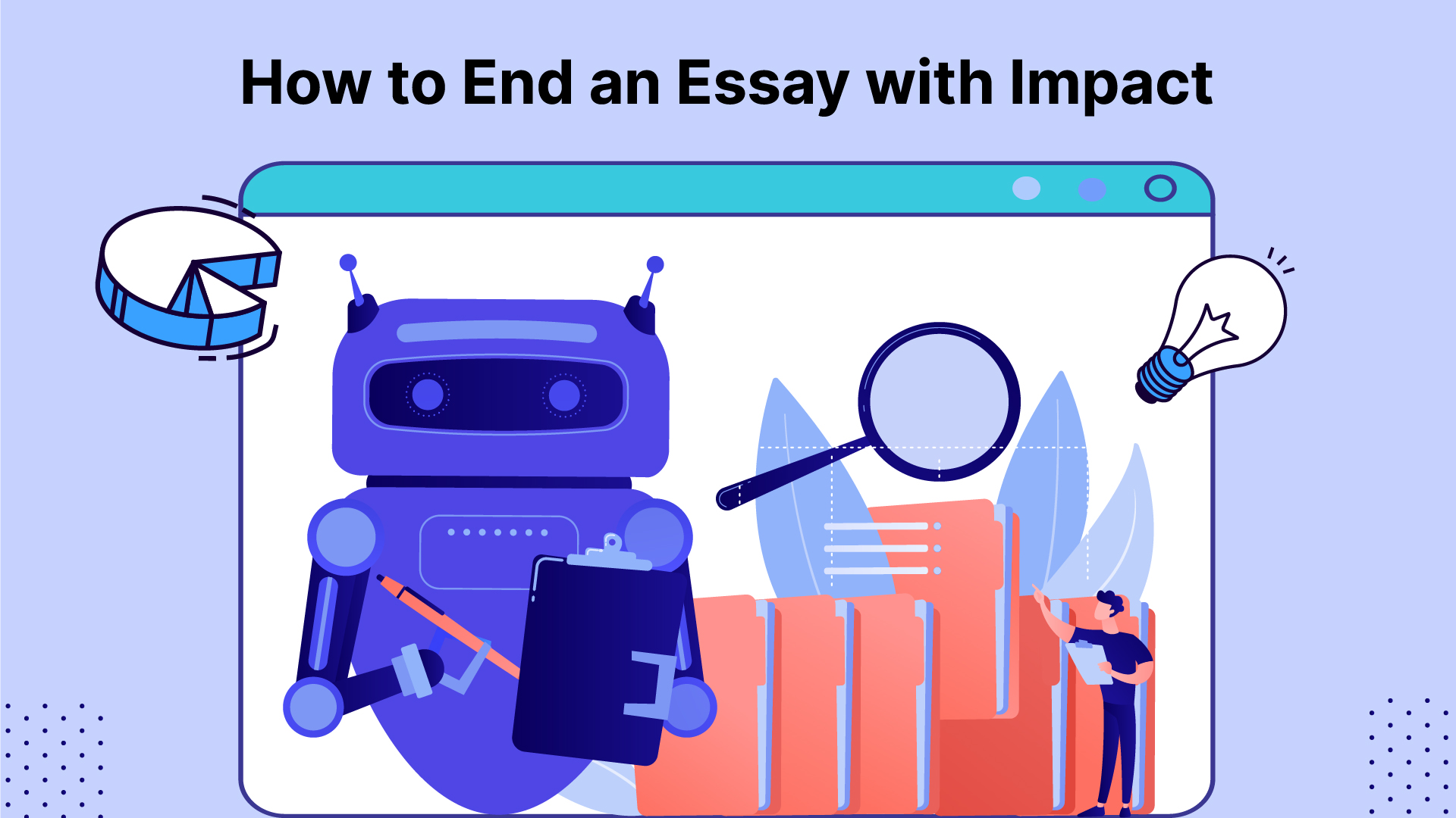 How to End an Essay with Impact